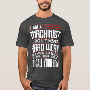 Mens Funny Machinist Operator Vintage Fathers T-Shirt