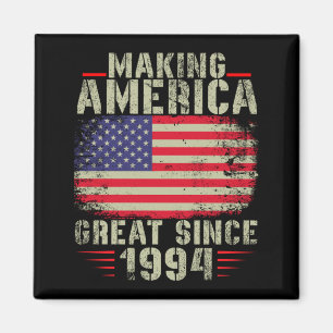 Mens Funny Making Aamerica Great Since 1994 Design Magnet