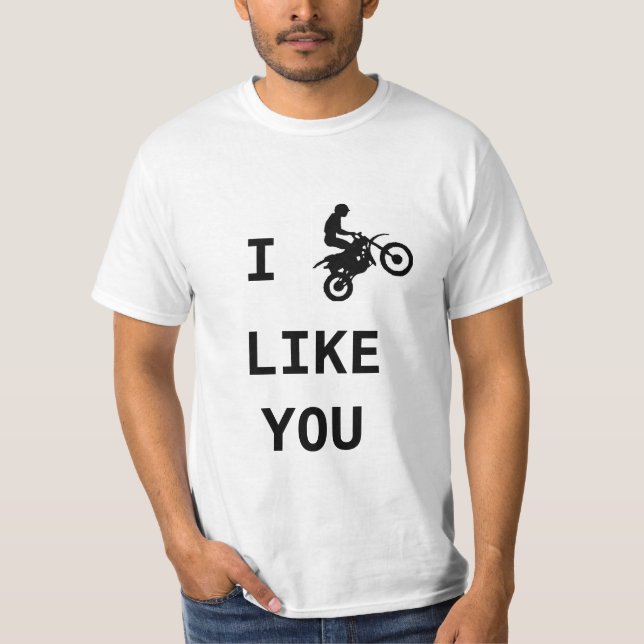 Mens Funny Motorbike T Shirt - I wheelie like you (Front)