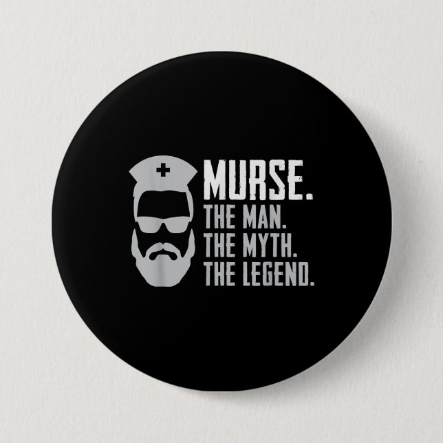 Mens Funny Murse 7.5 Cm Round Badge (Front)