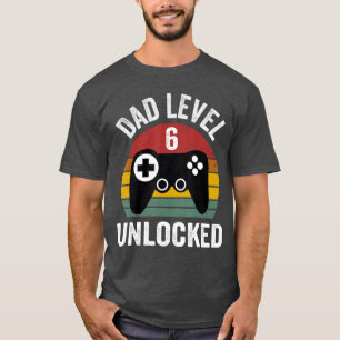 Mens Funny New Dad Dad Level 6 Unlocked for 6 kids T-Shirt