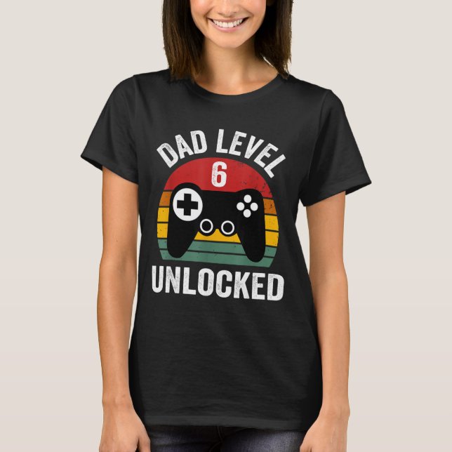 Mens Funny New Dad Shirt Dad Level 6 Unlocked For  (Front)