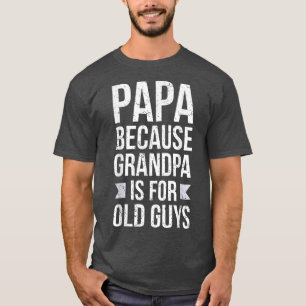 Mens Funny Papa Tattooed Grandpa Funny Grandpa  T-Shirt