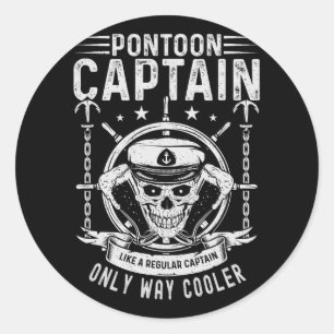 Men's Funny Pontoon Captain Boat Captain Way Coole Classic Round Sticker