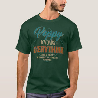 Mens Funny Poppy Knows Everything For Grandpa And T-Shirt