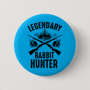 Mens Funny Rabbit Hunting Gift Cute Proud 6 Cm Round Badge