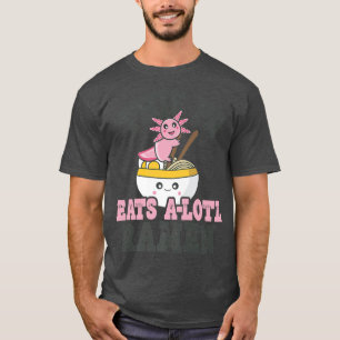 Mens Funny Ramen Loving Pa Cute Axolotl Eating Ram T-Shirt