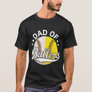 Mens Funny Softball Dad Baseball Dad Of Ballers Da T-Shirt