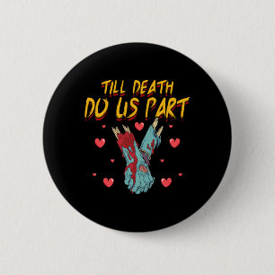 Mens Funny Till Government Agencyth Do Part Bride 6 Cm Round Badge