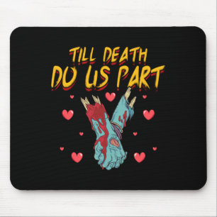 Mens Funny Till Government Agencyth Do Part Bride Mouse Pad