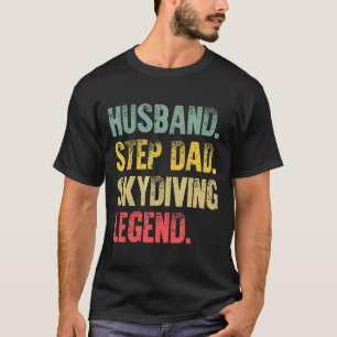 Mens Funny Vintage Shirt Husband Step Dad Skydivin