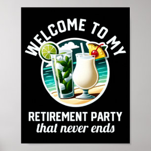 Mens funny welcome to retirement party vacation poster