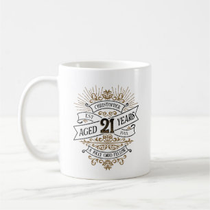 Mens Funny Whiskey 21st Birthday Coffee Mug