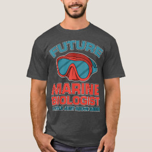 Mens Future Marine Biologist A Title Just Above Qu T-Shirt
