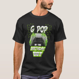 Mens G Pop Of The Birthday Boy Matching Gamer Birt T-Shirt