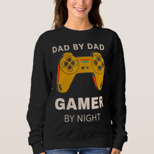Mens Gamer Dad Dad By Day Gamer By Night Father's Sweatshirt