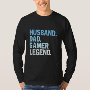 Mens Gamer Dad Husband Dad Gamer Legend Father's T-Shirt