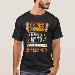 Mens Gamer Dadhood Levelled Up To 29 Year Old 29th T-Shirt