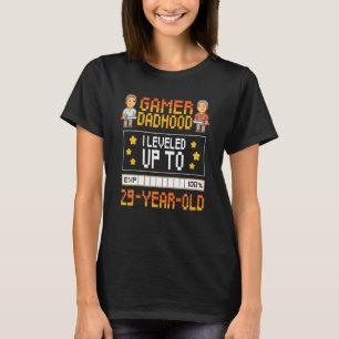 Mens Gamer Dadhood Levelled Up To 29 Year Old 29th T-Shirt