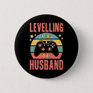 Mens Gamer Husband Levelling Up Wedding Engagement 6 Cm Round Badge