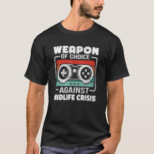 Mens Gamers In Midlife Crisis Play Videogames All T-Shirt