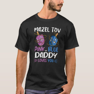 Mens Gender Reveal Mazel Tov Dreidel Pink Or Blue T-Shirt