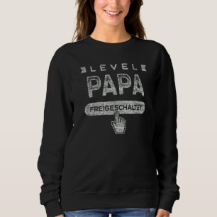 Mens German New dad For dad for birth Sweatshirt