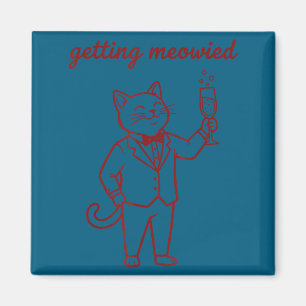 Mens getting meowied funny cat wedding bride groom magnet