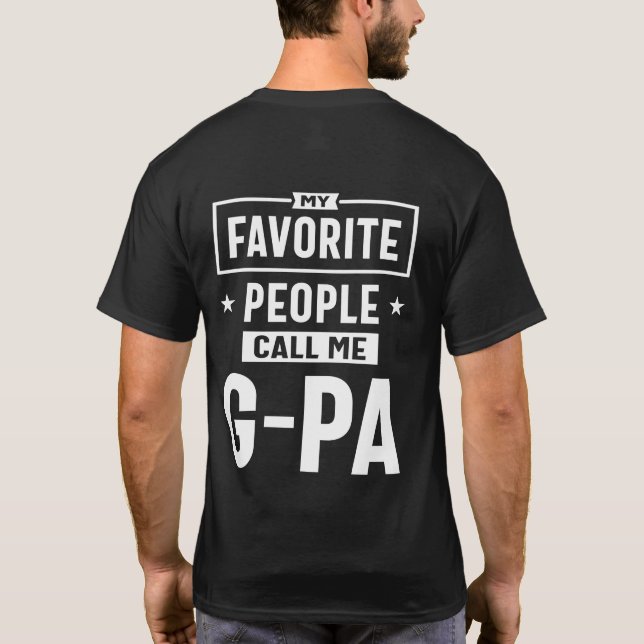 Mens Gift My Favourite People Call Me G-Pa T-Shirt (Back)