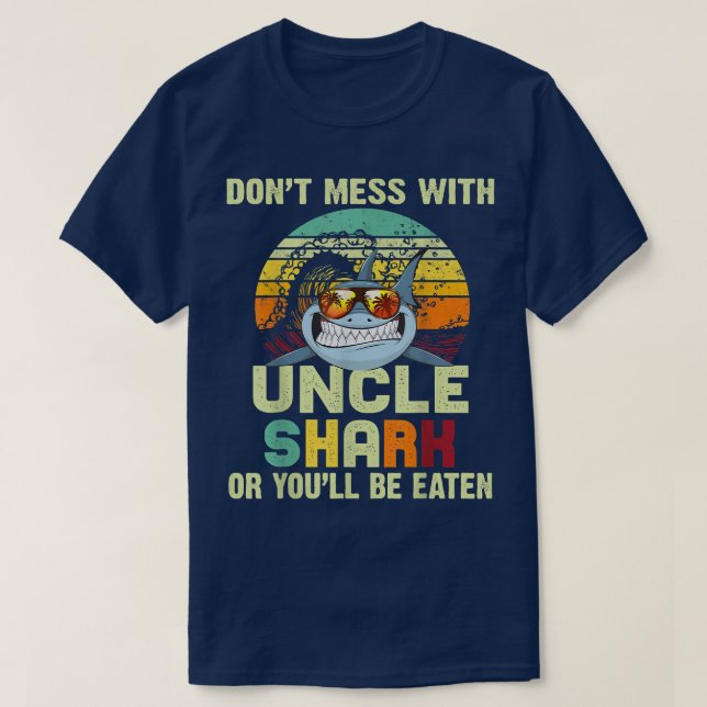 Mens Gift Tee For Uncle  Dont Mess With Uncle Shar (Design Front)