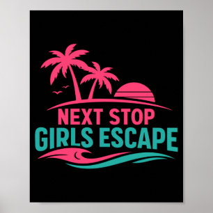 Mens Girls Getaway Beach Vacation Cruise Island Poster