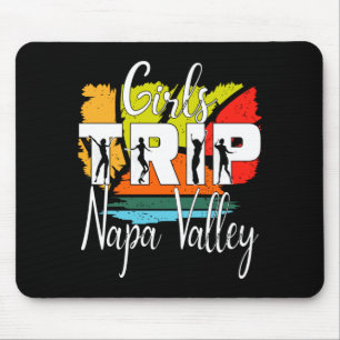 Mens girls trip napa valley womens bachelorette mouse pad