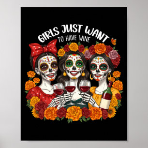 Mens Girls Want Wine Funny Halloween Day Of The Poster