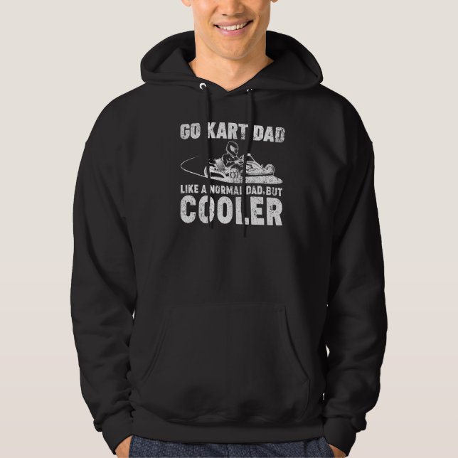 Mens Go Kart Dad Like A Normal Dad Kart Racing Fat Hoodie (Front)