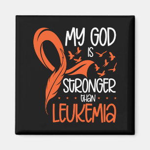 Mens God Is Stronger Than Leukaemia Awareness Magnet
