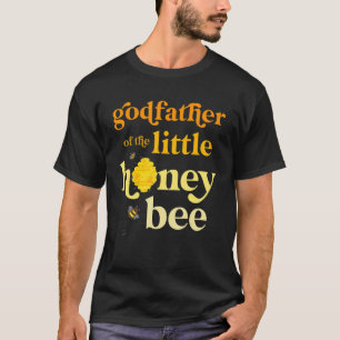 Mens Godfather Of Little Honey Bee Birthday Gender T-Shirt