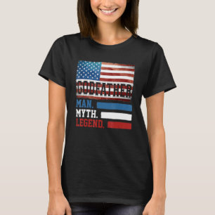 Mens Godfather The Man Myth Legend American Flag F T-Shirt