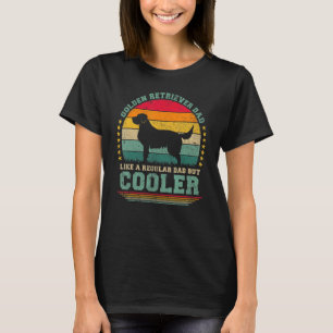 Mens Golden Retriever Dad Like A Regular Dad Fathe T-Shirt