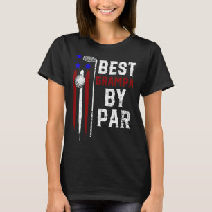 Mens Golf Best Grampa By Par Daddy Golfer Flag Ame T-Shirt