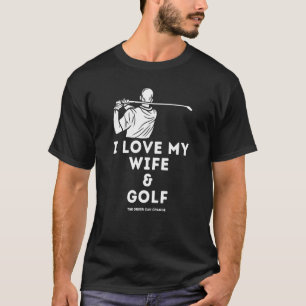 Mens Golf Men's I Love My Wife & Golf Golfer Golf T-Shirt