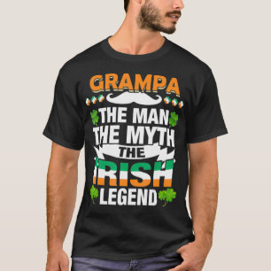 Mens Grampa The Man The Myth The Irish Patrick's D T-Shirt