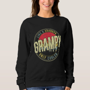 Mens Grampy Like A Grandpa Only Cooler Vintage Ret Sweatshirt