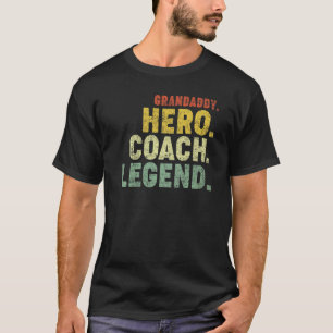 Mens Grandaddy Hero Coach Legend Vintage Grandaddy T-Shirt