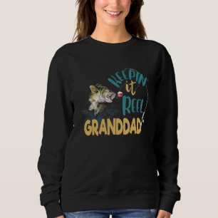 Mens Granddad Keeping It Reel Fishing Father Day Sweatshirt