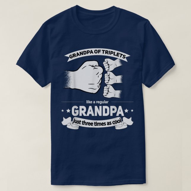 Mens Grandfather of Triplets Announcement Grandpa  T-Shirt (Design Front)
