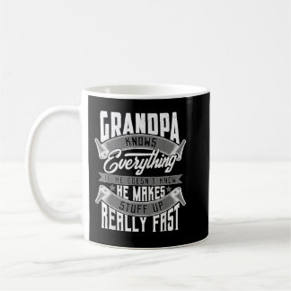 Mens Grandpa Knows Everyhing Funny Grandpa Fahers Coffee Mug