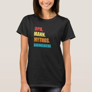 Mens Grandpa Man Mythos Construction Engineer Buil T-Shirt
