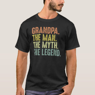 Mens Grandpa Men Fathers Day Grandpa Man Myth Leg T-Shirt