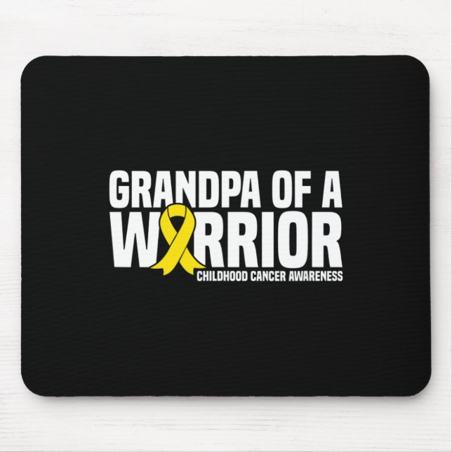 Mens Grandpa of a Warrior Ribbon Childhood Cancer  Mouse Pad (Front)