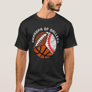 Mens Grandpa Of Ballers Baseball Basketball Foot T-Shirt